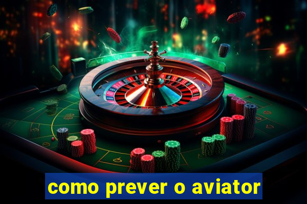 como prever o aviator